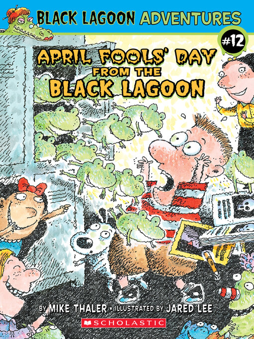 Title details for April Fools' Day from the Black Lagoon by Mike Thaler - Available